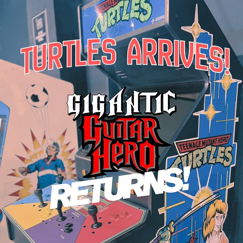 Teenage Mutant Ninja Turtles arrives, Gigantic Guitar Hero returns and free booze with your day tickets!